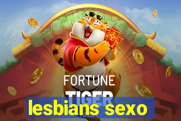 lesbians sexo